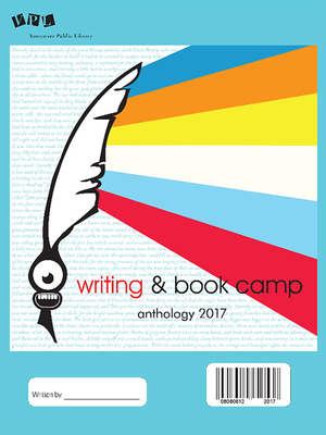 cover image of Writing & Book Camp 2017 Anthology